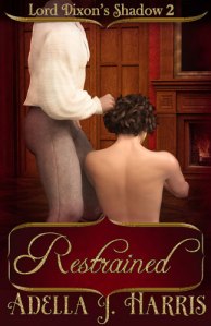 cover of Restrained by Adella J. Harris