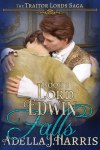 cover of Lord Edwin Falls by Adella J. Harrris