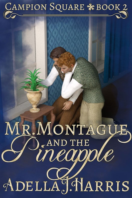 cover of Mr. Montague and the Pineapple by Adella J. Harrris