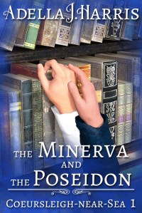 cover of the Minerva and the Poseidon zoomed in tightly on the hands of two men in Regency suits, both reaching for the same book on a shelf of old books
